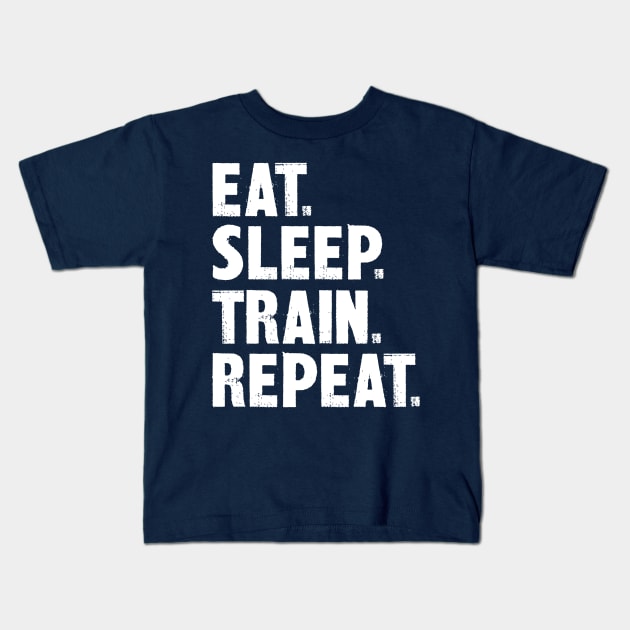 Eat. Sleep. Train. Repeat. Kids T-Shirt by colorsplash